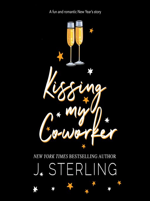 Title details for Kissing My Co-Worker by J. Sterling - Available